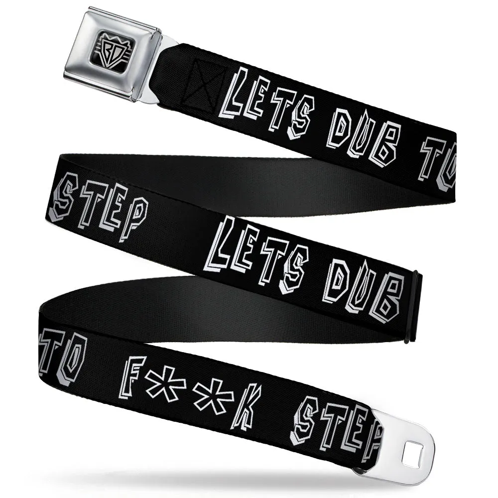 Seatbelt Belt - LETS DUB TO F**K STEP Black/White